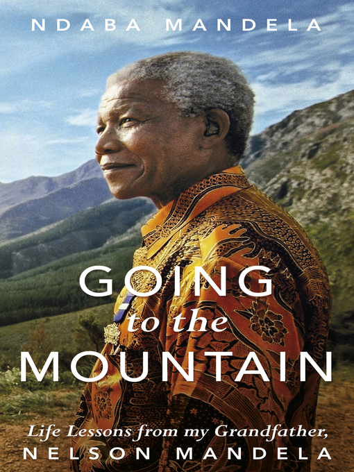 Nimiön Going to the Mountain lisätiedot, tekijä Ndaba Mandela - Odotuslista
